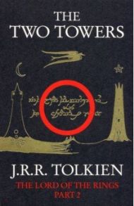 The Two Towers / Tolkien John Ronald Reuel