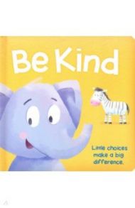 Be Kind