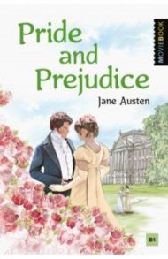 Pride and Prejudice / Остин Джейн