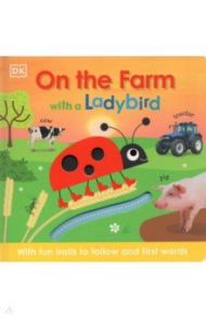 On the Farm with a Ladybird