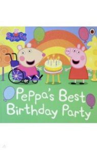 Peppa's Best Birthday Party