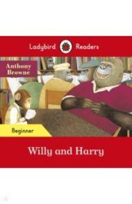 Willy and Harry / Browne Anthony