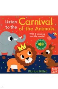 Listen to the Carnival of the Animals / Billet Marion