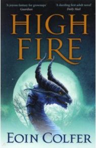 Highfire / Colfer Eoin