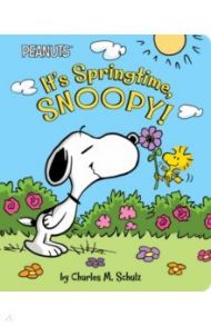 It's Springtime, Snoopy! / Schulz Charles M.