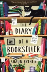 The Diary of a Bookseller / Bythell Shaun