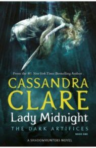 Lady Midnight / Clare Cassandra