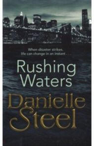 Rushing Waters / Steel Danielle