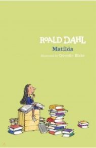 Matilda / Dahl Roald