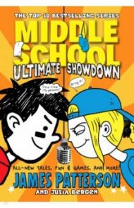 Middle School. Ultimate Showdown / Patterson James