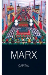 Capital. Volumes 1 & 2 / Marx Karl