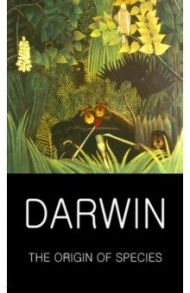 The Origin of Species / Darwin Charles