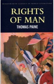 Rights of Man / Paine Thomas