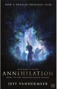 Annihilation / Vandermeer Jeff