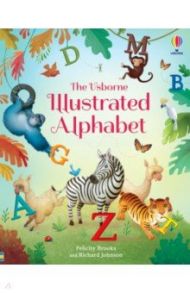 Illustrated Alphabet / Brooks Felicity