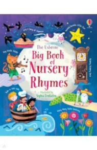 Big Book of Nursery Rhymes / Brooks Felicity