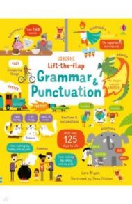 Lift-the-Flap Grammar and Punctuation / Bryan Lara