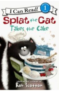 Splat the Cat Takes the Cake. Level 1 / Hsu Lin Amy