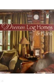 Dream Log Homes and Plans / Winfield Barbara