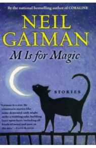 M Is for Magic / Gaiman Neil