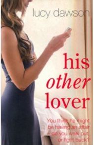 His Other Lover / Dawson Lucy