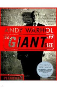 Andy Warhol "Giant" Size, mini / Hickey Dave, Goldsmith Kenneth, Dalton David