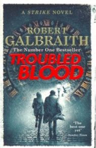 Troubled Blood / Galbraith Robert