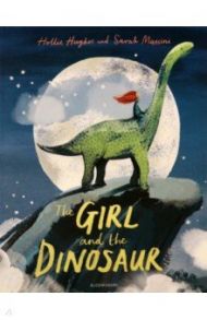 The Girl and the Dinosaur / Hughes Hollie