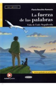 La fuerza de las palabras. Libro + Audio Online + Application / Ramazio Flavia Bocchio