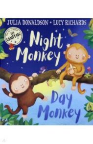 Night Monkey, Day Monkey / Donaldson Julia