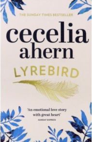 Lyrebird / Ahern Cecelia