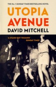 Utopia Avenue / Mitchell David