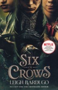 Six of Crows 1 / Bardugo Leigh