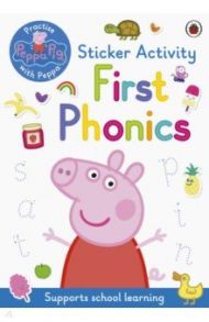 Peppa Pig. First Phonics. Sticker Activity Book