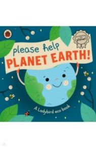 Please Help Planet Earth