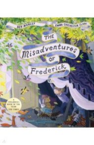 The Misadventures of Frederick / Manley Ben