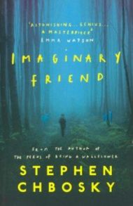 Imaginary Friend / Chbosky Stephen