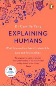 Explaining Humans / Dr Camilla Pang