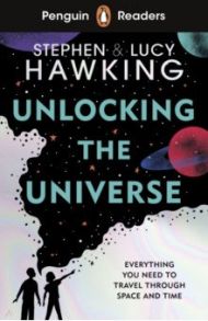 Unlocking the Universe. Level 5 / Hawking Stephen, Hawking Lucy