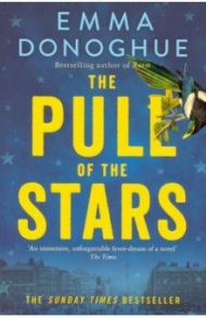 The Pull of the Stars / Donoghue Emma