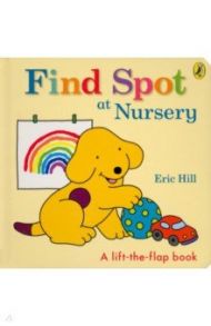 Find Spot at Nursery / Hill Eric