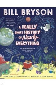 A Really Short History of Nearly Everything / Bryson Bill