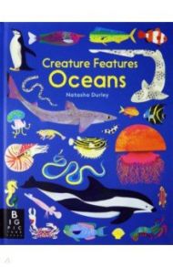 Creature Features. Oceans / Symons Ruth