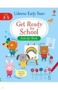 Get Ready for School Activity Book / Greenwell Jessica