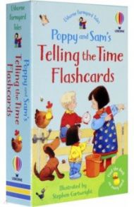 Poppy and Sam's Telling the Time Flashcards / Lacey Minna, Smith Sam