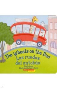 The Wheels on the Bus. Las ruedas del autobus