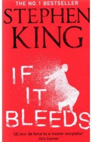 If It Bleeds / King Stephen