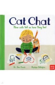 Cat Chat. How cats tell us how they feel / French Jess