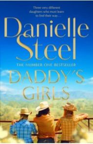 Daddy's Girls / Steel Danielle