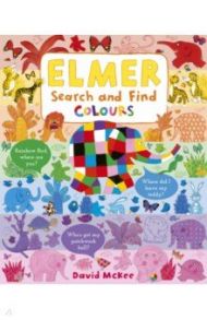 Elmer Search and Find Colours / McKee David